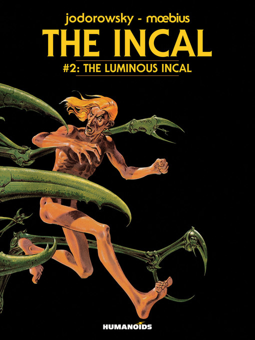 Title details for The Incal (2014), Volume 2 by Alejandro Jodorowsky - Available